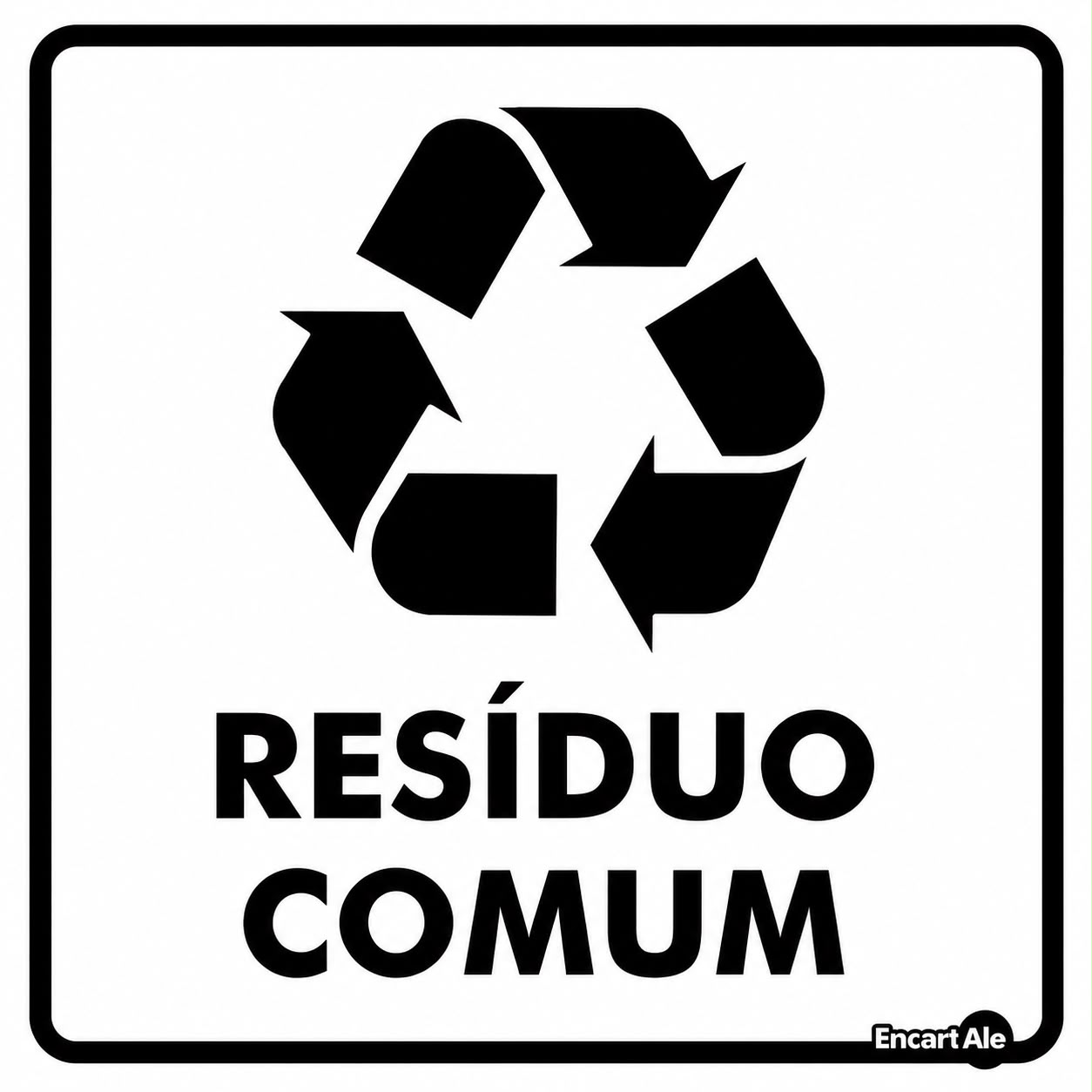 Adesivo Residuo Comum Aqui AV32 18X18 