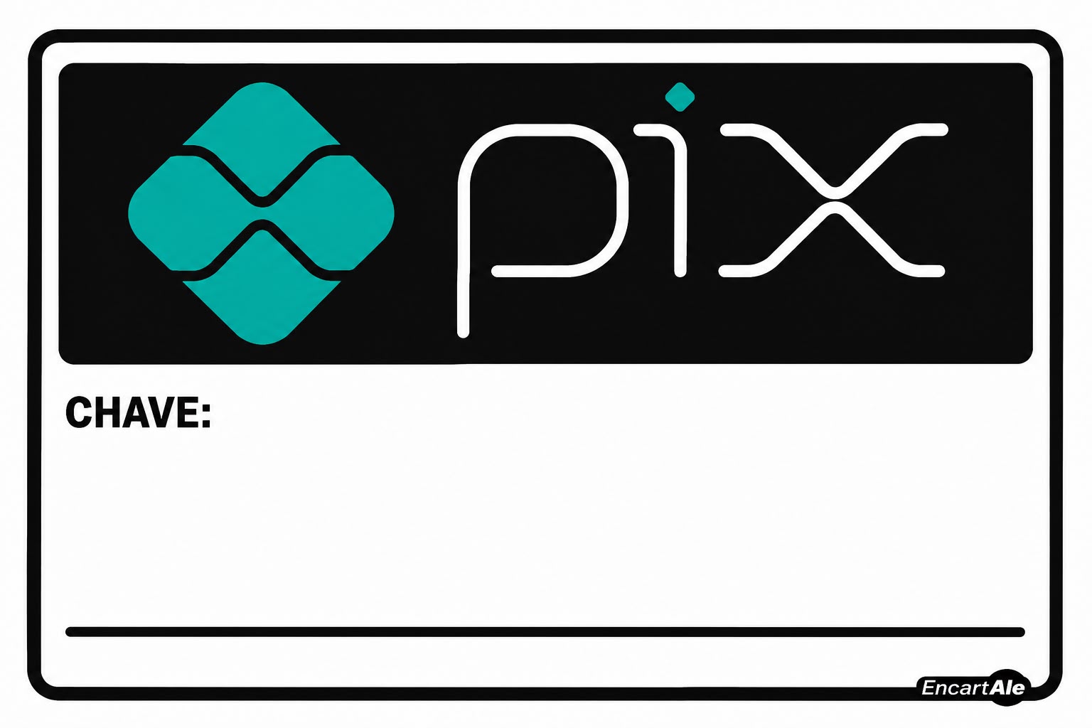 PS31 Chave Pix - Ps 0,80MM - 20X15CM 